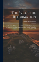 Eve of the Reformation