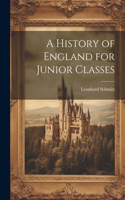 History of England for Junior Classes