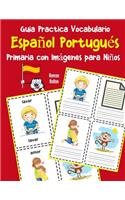 Guia Practica Vocabulario Español Portugués Primaria con Imágenes para Niños