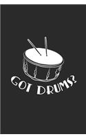 Got Drums?: Drums Notebook, Graph Paper (6 x 9 - 120 pages) Musical Instruments Themed Notebook for Daily Journal, Diary, and Gift