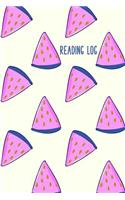 Reading Log: Easy to Use Layout for Kids of All Ages to Chart Summer and School Book Progress Cute Watermelon Cover Design