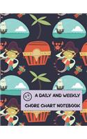 A Daily and Weekly Chore Chart Notebook