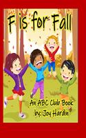 F is for Fall: An ABC Club Book(1 ABC Club Book)