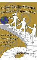 Cómo Diseñar Sesiones Dinámicas de Aprendizaje