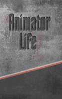 Animator Life: Personalized Journal, Notebook Lined Pages 120 Pages 6x9