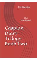 Caspian Diary Trilogy