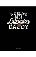 World's Best Labrador Daddy: Meal Planner