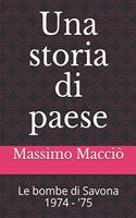 Una storia di paese