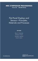 Flat-Panel Displays and Sensors Principles, Materials, and Processes: Volume 558