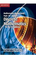 Mathematics Higher Level for the Ib Diploma Option Topic 10 Discrete Mathematics