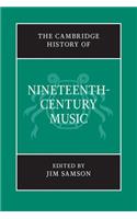 Cambridge History of Nineteenth-Century Music