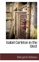Isabel Carleton in the West