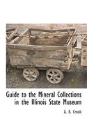 Guide to the Mineral Collections in the Illinois State Museum