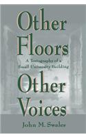 Other Floors, Other Voices