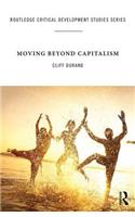 Moving Beyond Capitalism