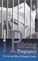 Policing Pregnancy