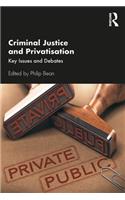 Criminal Justice and Privatisation