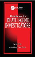 Handbook for Death Scene Investigators
