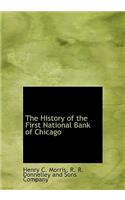 The History of the First National Bank of Chicago