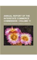 Annual Report of the Interstate Commerce Commission (Volume 11): (English)
