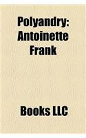 Polyandry: Antoinette Frank(English)