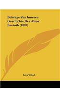 Beitrage Zur Inneren Geschichte Des Alten Korinth (1887)