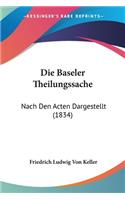 Baseler Theilungssache