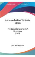 An Introduction to Social Ethics