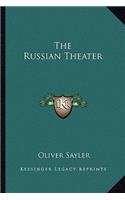 The Russian Theater