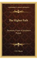 The Higher Path