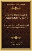 Materia Medica and Therapeutics V2 Part I