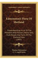 Edmonston's Flora of Shetland