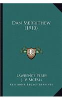 Dan Merrithew (1910)