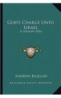 God's Charge Unto Israel