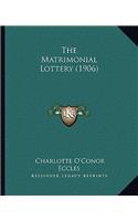 Matrimonial Lottery (1906)