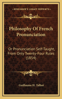 Philosophy Of French Pronunciation