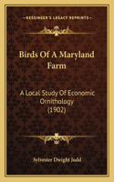 Birds Of A Maryland Farm