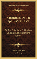 Annotations On The Epistle Of Paul V1