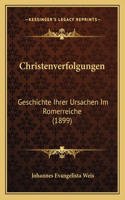Christenverfolgungen