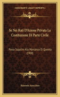 Se Nei Rati D'Azione Privata La Costituzione Di Parte Civile