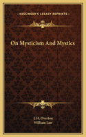 On Mysticism And Mystics