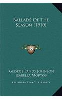 Ballads of the Season (1910)