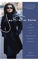 Jackie as Editor