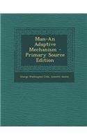 Man-An Adaptive Mechanism
