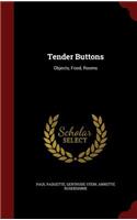 Tender Buttons