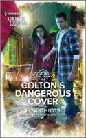 Colton's Dangerous Cover