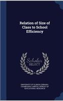 Relation of Size of Class to School Efficiency