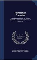 Restoration Comedies