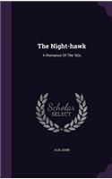 The Night-hawk