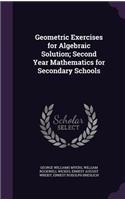 Geometric Exercises for Algebraic Solution; Second Year Mathematics for Secondary Schools